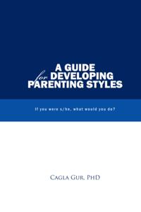Guide for Developing Parenting Styles