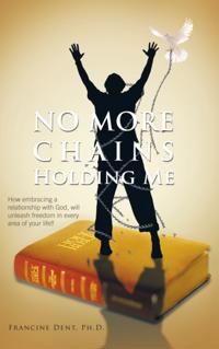 No More Chains Holding Me