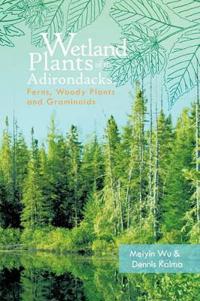 Kirjan kansi "Wetland Plants of the Adirondacks"