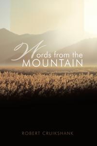 Words from the Mountain
