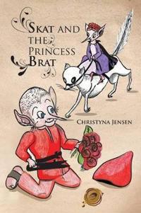 Skat and the Princess Brat