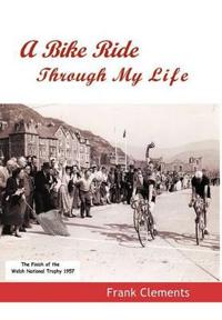 Bokomslag for "A Bike Ride Through My Life"