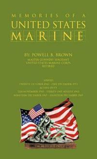 Memories of A United States Marine