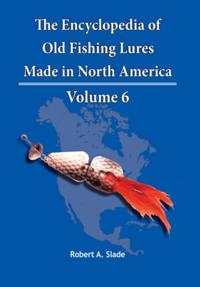 Encyclopedia of Old Fishing Lures