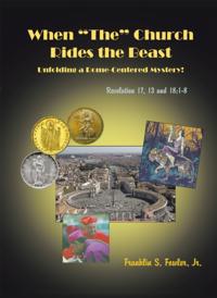 When &quote;The&quote; Church Rides the Beast