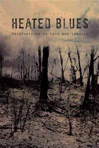 Heated Blues