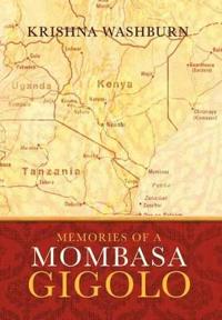 Bokomslag för "Memories of A Mombasa Gigolo"