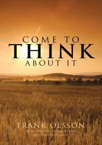 Come to Think About It