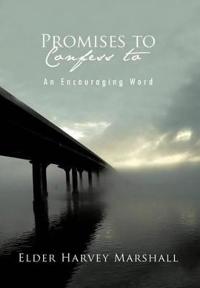 PROMISES TO Confess to