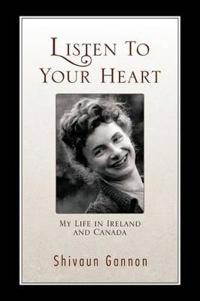 Listen To Your Heart