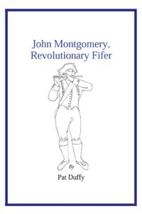 John Montgomery, Revolutionary  Fifer