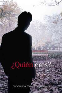 Quien Eres?