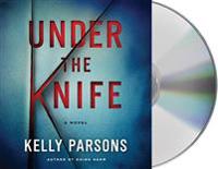 UNDER THE KNIFE              D