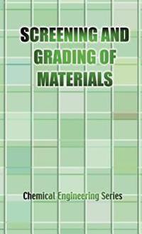 The Screening and Grading of Materials