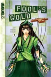 Fools Gold #2