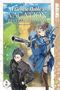 Gentle Noble's Vacation Recommendation, Volume 2