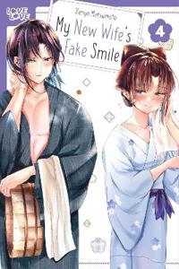 My New Wife's Fake Smile, Volume 4