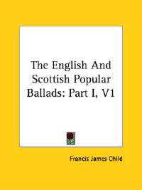 Bokomslag för "The English and Scottish Popular Ballads"