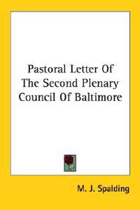 Pastoral Letter of the Second Plenary Council of Baltimore