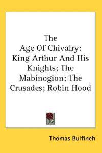 The Age of Chivalry