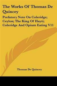 The Works Of Thomas De Quincey