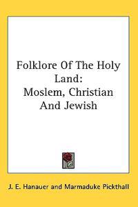 Folklore of the Holy Land