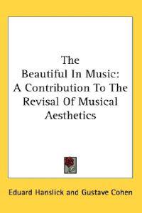 The Beautiful In Music