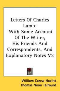 Talfourd, T: Letters Of Charles Lamb