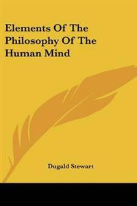 Bokomslag för "Elements of the Philosophy of the Human Mind"