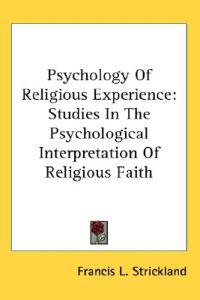 Psychology of Religious Experience
