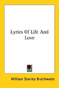 Lyrics of Life and Love