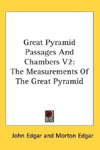 Great Pyramid Passages and Chambers V2: