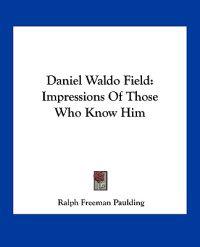 Daniel Waldo Field