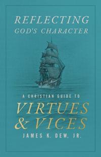 Reflecting God’s Character