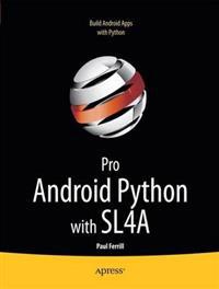 Pro Android Python with SL4A