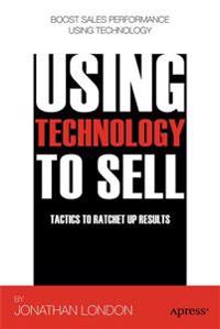 Using Technology to Sell