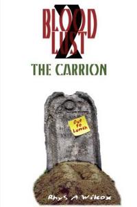 Blood Lust 2: The Carrion