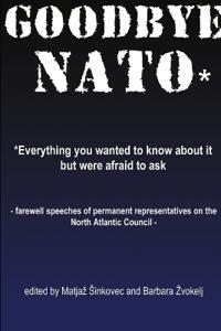 Goodbye NATO*