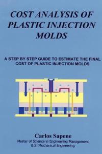 Cost Analisys of Plastic Injection Molds