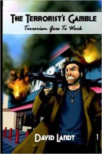 The Terrorist's Gamble