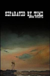 Separated by Time