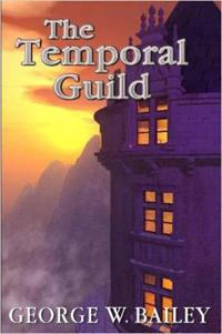 The Temporal Guild