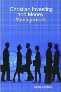 Christian Investing and Money Management