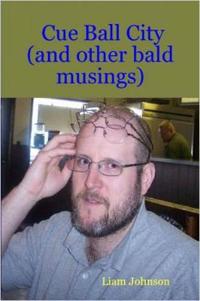 Cue Ball City (and Other Bald Musings)