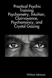 Practical Psychic Training