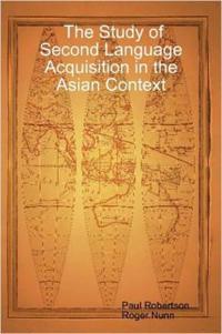 The Study of Second Language Acquisition in the Asian Context