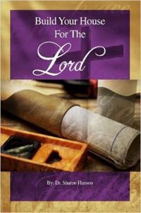 Build Your House for the Lord
