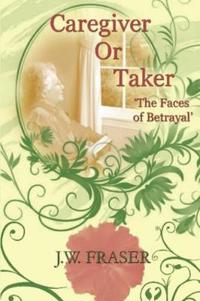 Caregiver or Taker