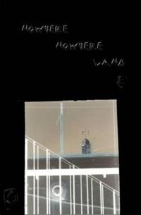 Nowhere Nowhere Land