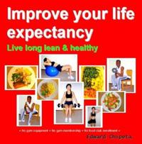 Improve Your Life Expectancy